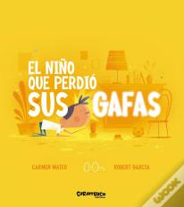 El Niño Que Perdio Sus Gafas