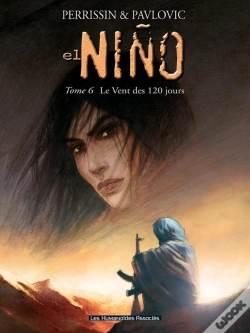Capa do artigo El Nino Tome 6 ; Le Vent Des 120 Jours