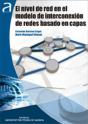 El Nivel De Red En El Modelo De Interconexión De Redes Basado En Capas - Preview