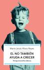 El No También Ayuda A Crecer - Preview