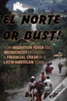 El Norte Or Bust!