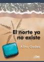 El Norte Ya No Existe - Preview