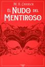 El Nudo Del Mentiroso - Preview