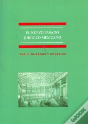 Capa do artigo El Nuevo Pasado Jurídico Mexicano