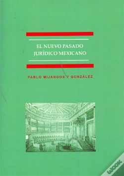 Capa do artigo El Nuevo Pasado Jurídico Mexicano