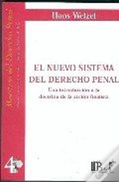 El Nuevo Sistema Del Derecho Penal  