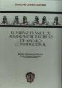 El Nuevo Trámite De Admisión Del Recurso De Amparo Constitucional - Preview