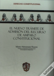 Capa do artigo El Nuevo Trámite De Admisión Del Recurso De Amparo Constitucional
