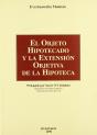 El Objeto Hipotecado Y La Extension Objetiva De La Hipoteca - Preview