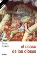 El Ocaso De Los Dioses
