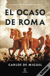 El Ocaso De Roma