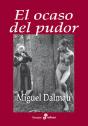 El Ocaso Del Pudor - Preview