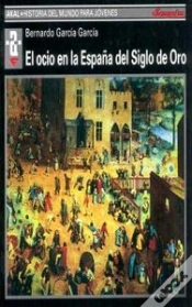 Capa do artigo El Ocio En La España Del Siglo De Oro