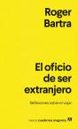 El Oficio De Ser Extranjero - Preview