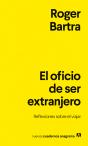 El Oficio De Ser Extranjero - Preview