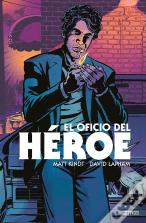 El Oficio Del Heroe