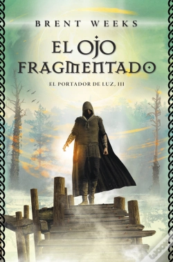 Capa do artigo El Ojo Fragmentado (El Portador De Luz 3)
