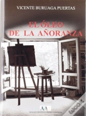 El Oleo De La Añoranza  