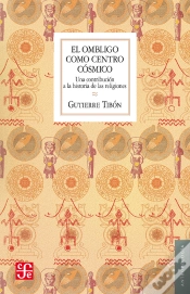 Capa do artigo El Ombligo Como Centro Cósmico