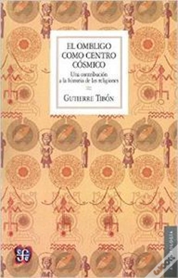 Capa do artigo El Ombligo Como Centro Cosmico  