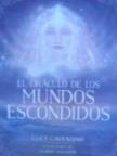 El Oraculo De Los Mundos Escondidos