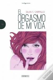Capa do artigo El Orgasmo De Mi Vida
