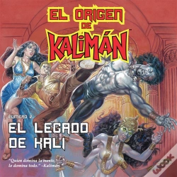 Capa do artigo El Origen De Kalimán. El Legado De Kali, Parte 2
