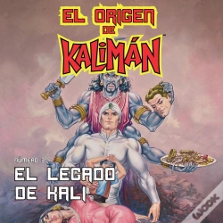 Capa do artigo El Origen De Kalimán. El Legado De Kali, Parte 3