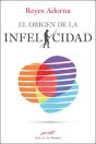El Origen De La Infelicidad - Preview