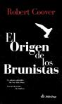 El Origen De Los Brunistas - Preview