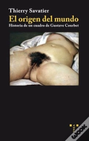 Capa do artigo El Origen Del Mundo. Historia De Un Cuadro De Gustave Courbet