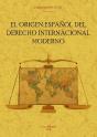 El Origen Español Del Derecho Internacional Moderno - Preview