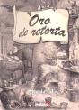 El Oro De Retorta - Preview