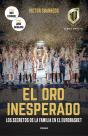 El Oro Inesperado - Preview