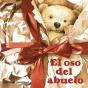 El Oso Del Abuelo - Preview