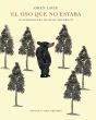 El Oso Que No Estaba - Preview