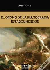 Capa do artigo El Otoño De La Plutocracia Estadounidense