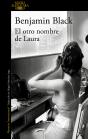 El Otro Nombre De Laura (Quirke 2) - Preview