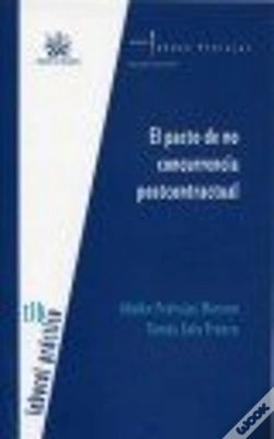 Capa do artigo El Pacto De No Concurrencia Postcontractual