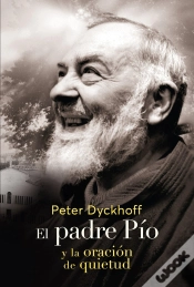 Capa do artigo El Padre Pio Y La Oración De La Quietud