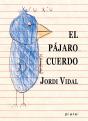 El Pajaro Cuerdo - Preview