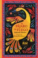 El Pajaro De Fuego