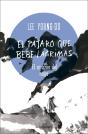 El Pajaro Que Bebe Lagrimas Nº 01/04 El Corazon Del Naga - Preview