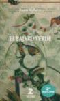 El Pájaro Verde - Preview