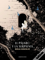 El Pájaro Y La Serpiente (Las Tres Noches 3)
