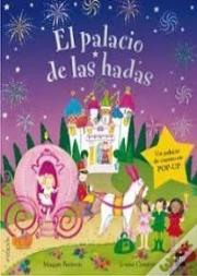 El Palacio De Las Hadas