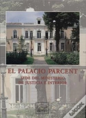 Capa do artigo El Palacio Parcent, Sede Del Ministerio De Justicia E Interior