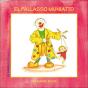 El Pallasso Muniatto - Preview