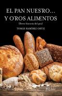 El Pan Nuestro... Y Otros Alimentos