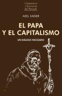 El Papa Y El Capitalismo